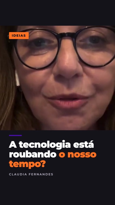 A tecnologia está roubando o nosso tempo?